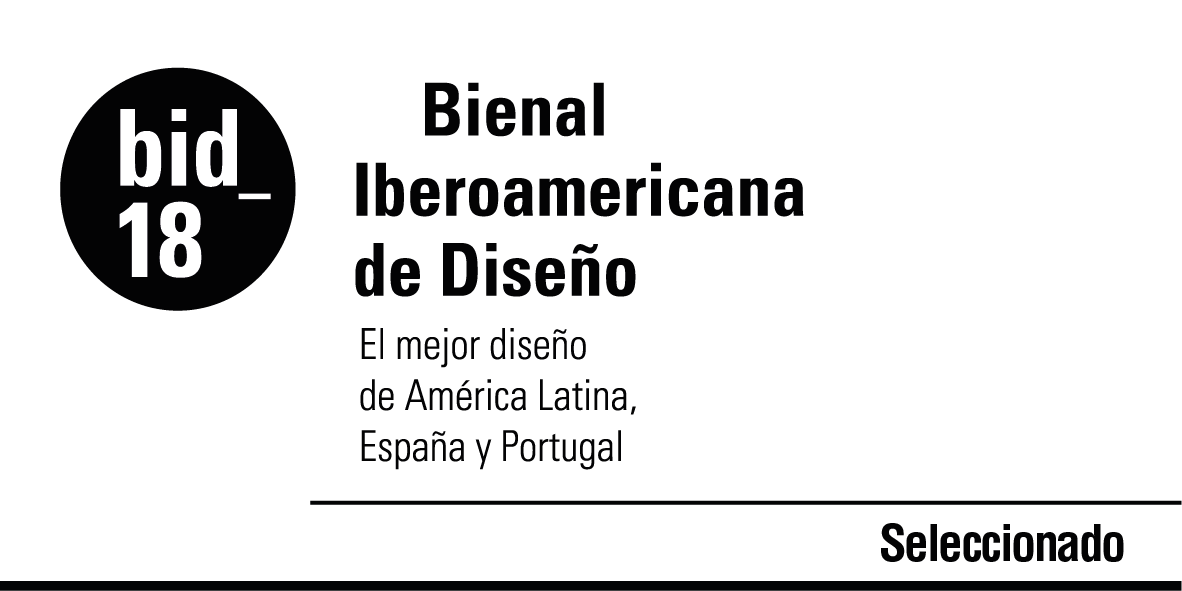 bid_18. Seleccionada de la Bienal Iberoamericana de Diseño.
